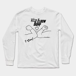 Fun Elbow Bump Handshake, Quarantine, Social Distance, Isolation, New Hi, Hello - Modern illustration Long Sleeve T-Shirt